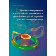 Podręczniki dla szkół wyższych - Symulacje komputerowe w projektowaniu Jacek Starzyński - miniaturka - grafika 1