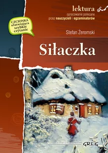Siłaczka. Wydanie z opracowaniem - Lektury szkoła podstawowa - miniaturka - grafika 1