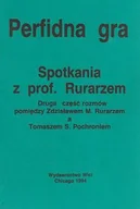 Historia świata - Perfidna Gra. Spotkania z prof. Rurarzem. Pierwsza część rozmów - miniaturka - grafika 1