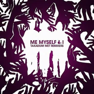 Muzyka elektroniczna - Takadum! Met Remixers Me Myself And I Płyta CD) - miniaturka - grafika 1