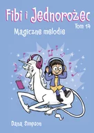 Komiksy dla dzieci - Magiczne melodie. Fibi i Jednorożec. Tom 14 - miniaturka - grafika 1