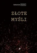 Poezja - Złote Myśli Sebastian Kaleta - miniaturka - grafika 1