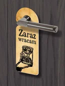 Akcesoria do drzwi - Zawieszka na klamkę - ZARAZ WRACAM 2 - miniaturka - grafika 1