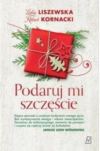 Podaruj mi szczęście - Literatura obyczajowa - miniaturka - grafika 2