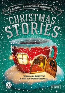 Christmas Stories. Opowiadania świąteczne w wersji do nauki angielskiego - Audiobooki do nauki języków - miniaturka - grafika 1