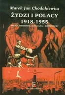 Historia świata - Żydzi i Polacy 1918-1955. Współistnienie - zagłada - komunizm - miniaturka - grafika 1