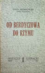 Od Berdyczowa do Rzymu - Historia świata - miniaturka - grafika 1