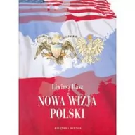 Polityka i politologia - Nowa wizja Polski - miniaturka - grafika 1