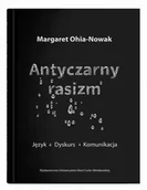 Technika - Antyczarny rasizm. Język - dyskurs - komunikacja - Margaret Ohia-Nowak - miniaturka - grafika 1