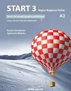 Książki do nauki języka polskiego dla obcokrajowców - Start 3. Higher Beginner Polish. Ćwiczenia do nauki języka polskiego na poziomie A2 z kluczem - Agnieszka Małyska, Kamila Dembińska - miniaturka - grafika 1