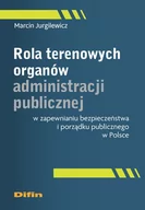 Historia świata - Rola terenowych organów administracji publicznej w zapewnianiu bezpieczeństwa i porządku publicznego - miniaturka - grafika 1