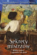 Książki o kulturze i sztuce - Sekrety mistrzów. Wielcy twórcy i tajemnice ich dzieł - miniaturka - grafika 1