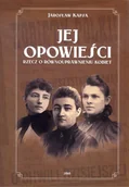 Historia Polski - GALERIA LITERACKA Jej opowieści. Rzecz o równouprawnieniu kobiet Jarosław Kapsa - miniaturka - grafika 1