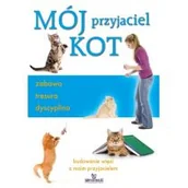 Historia Polski - ARROWSMITH CLAIRE MÓJ PRZYJACIEL KOT ZABAWA TRESURA DYSCYPLINA - miniaturka - grafika 1