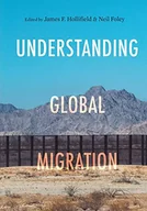 Pozostałe książki - Understanding Global Migration - miniaturka - grafika 1