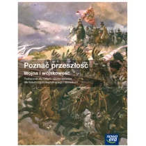 Nowa Era Poznać przeszłość Wojna i wojskowość Podręcznik. Klasa 1-3 Szkoły ponadgimnazjalne Historia - Jarosław Centek - Podręczniki dla liceum - miniaturka - grafika 1