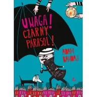 Baśnie, bajki, legendy - Uwaga czarny parasol - Adam Bahdaj - miniaturka - grafika 1