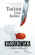 E-booki - fantastyka i horror - Cień śmierci. Takeshi. Tom 1 - miniaturka - grafika 1