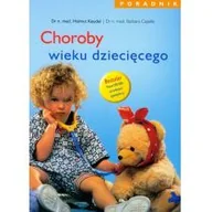 Zdrowie - poradniki - Olesiejuk Sp. z o.o. Choroby wieku dziecięcego. Poradnik - Helmut Keudel, Barbara Capelle - miniaturka - grafika 1