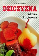 Książki kucharskie - Dziczyzna zdrowa i wytworna - miniaturka - grafika 1
