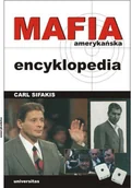 Felietony i reportaże - Mafia Amerykańska. Encyklopedia - miniaturka - grafika 1
