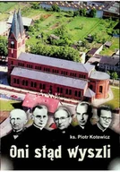 Biografie i autobiografie - Oni stąd wyszli - miniaturka - grafika 1