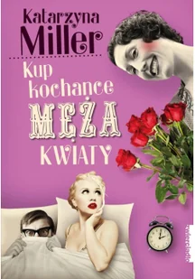 Kup kochance męża kwiaty Nowa - Psychologia - miniaturka - grafika 2