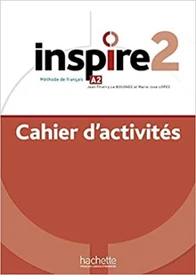 Hachette Inspire 2. Ćwiczenia + audio online - Książki do nauki języka francuskiego - miniaturka - grafika 2