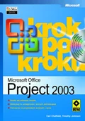 Aplikacje biurowe - Microsoft Office Project 2003. Krok po Kroku - miniaturka - grafika 1