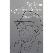 Aspra Spotkania z Isaiahem Berlinem - Andrzej Walicki - Biografie i autobiografie - miniaturka - grafika 1