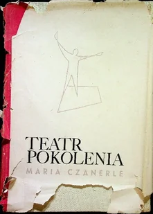 Teatr pokolenia - Książki o kulturze i sztuce - miniaturka - grafika 1