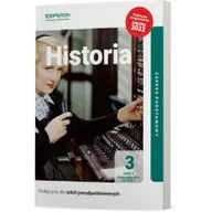 Podręczniki dla liceum - Historia 3. Podręcznik. Część 2. Zakres podstawowy. Liceum i technikum - zmiana 2022 - miniaturka - grafika 1
