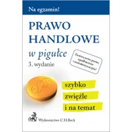 Prawo - Prawo handlowe w pigułce wyd 3 - C.H. Beck - miniaturka - grafika 1