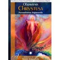 Objawienia Chrystusa Jogananda Paramhansa - Ezoteryka Objawienia Chrystusa Jogananda Paramhansa - Ezoteryka - miniaturka - grafika 1