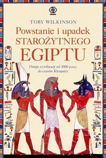 Powstanie i upadek starożytnego Egiptu - E-booki - historia - miniaturka - grafika 1