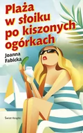 Opowiadania - Plaża w słoiku po kiszonych ogórkach - miniaturka - grafika 1