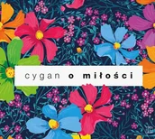 Składanki muzyczne - Cygan o Miłości CD) Various Artists - miniaturka - grafika 1