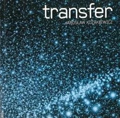 Jarosław Kozakiewicz. Transfer - Książki o architekturze - miniaturka - grafika 1