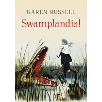Wydawnictwo Bona Karen Russell Swamplandia! - Fantasy - miniaturka - grafika 2