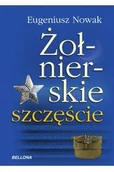 Pamiętniki, dzienniki, listy - Żołnierskie szczęście - miniaturka - grafika 1