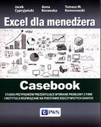 Aplikacje biurowe - Excel dla menedżera. Casebook - miniaturka - grafika 1