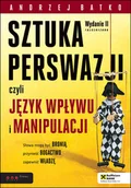 Ekonomia - Sztuka  perswazji czyli język wpływu i manipulacji - Andrzej Batko - miniaturka - grafika 1
