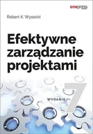 E-booki - biznes i ekonomia - Efektywne zarządzanie projektami - miniaturka - grafika 1