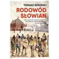Kulturoznawstwo i antropologia - Bellona Rodowód Słowian. Nowe spojrzenie na jeden z najbardziej fascynujących problemów w dziejach Starego Kontynentu Tomasz Kosiński - miniaturka - grafika 1