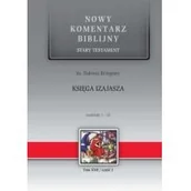 Religia i religioznawstwo - Nowy komentarz...T.22/1  ST Księga Izajasza 1-12 - miniaturka - grafika 1