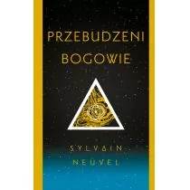 Muza Przebudzeni bogowie Sylvain Neuvel - Fantasy - miniaturka - grafika 1