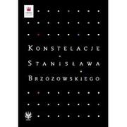 Konstelacje Stanisława Brzozowskiego - Wydawnictwo Uniwersytetu Warszawskiego