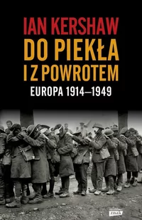 Do piekła i z powrotem: Europa 1914–1949 - E-booki - historia - miniaturka - grafika 1