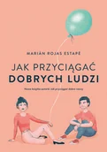 Rozwój osobisty - Jak przyciągać dobrych ludzi - miniaturka - grafika 1