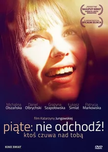 Kino Świat Piąte: Nie odchodź! - Filmy polskie DVD - miniaturka - grafika 1